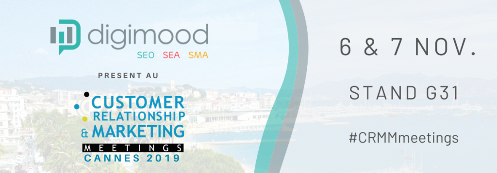 Digimood au CRM&M Cannes 2019