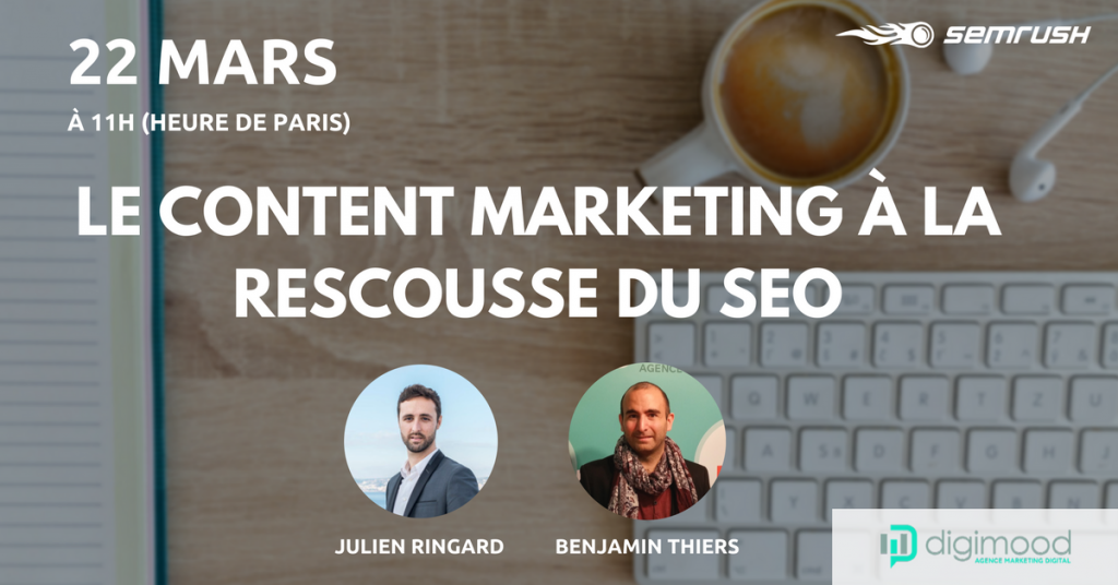 Webinaire SEMrush de Benjamin et Julien